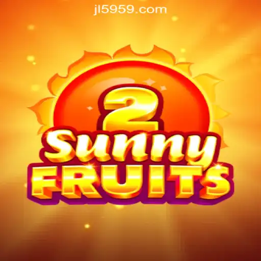 SunnyFruits2: A Bright New Addition to the JL59.COM Online Casino Experience